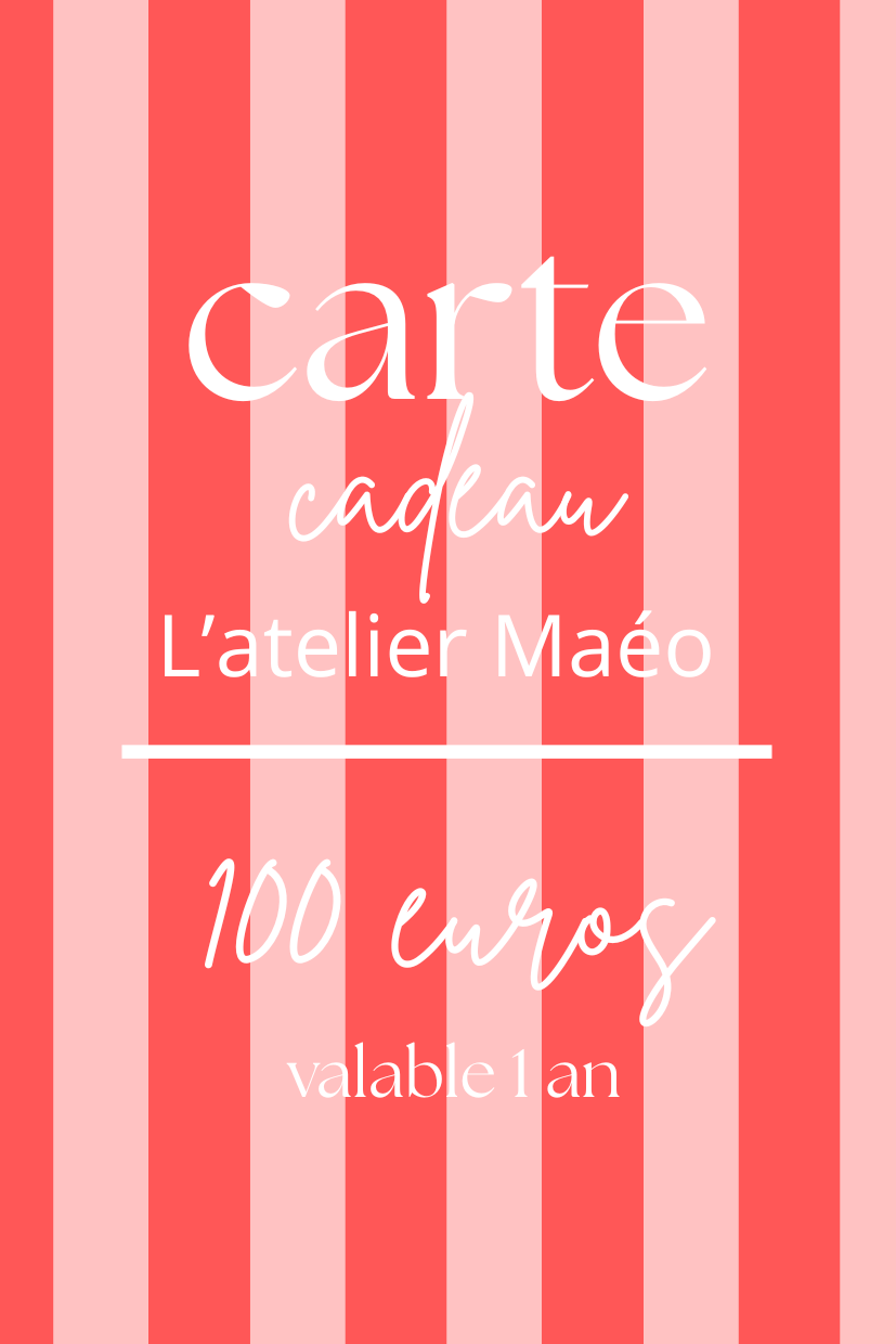 Carte cadeau l'atelier Maéo 100 euros