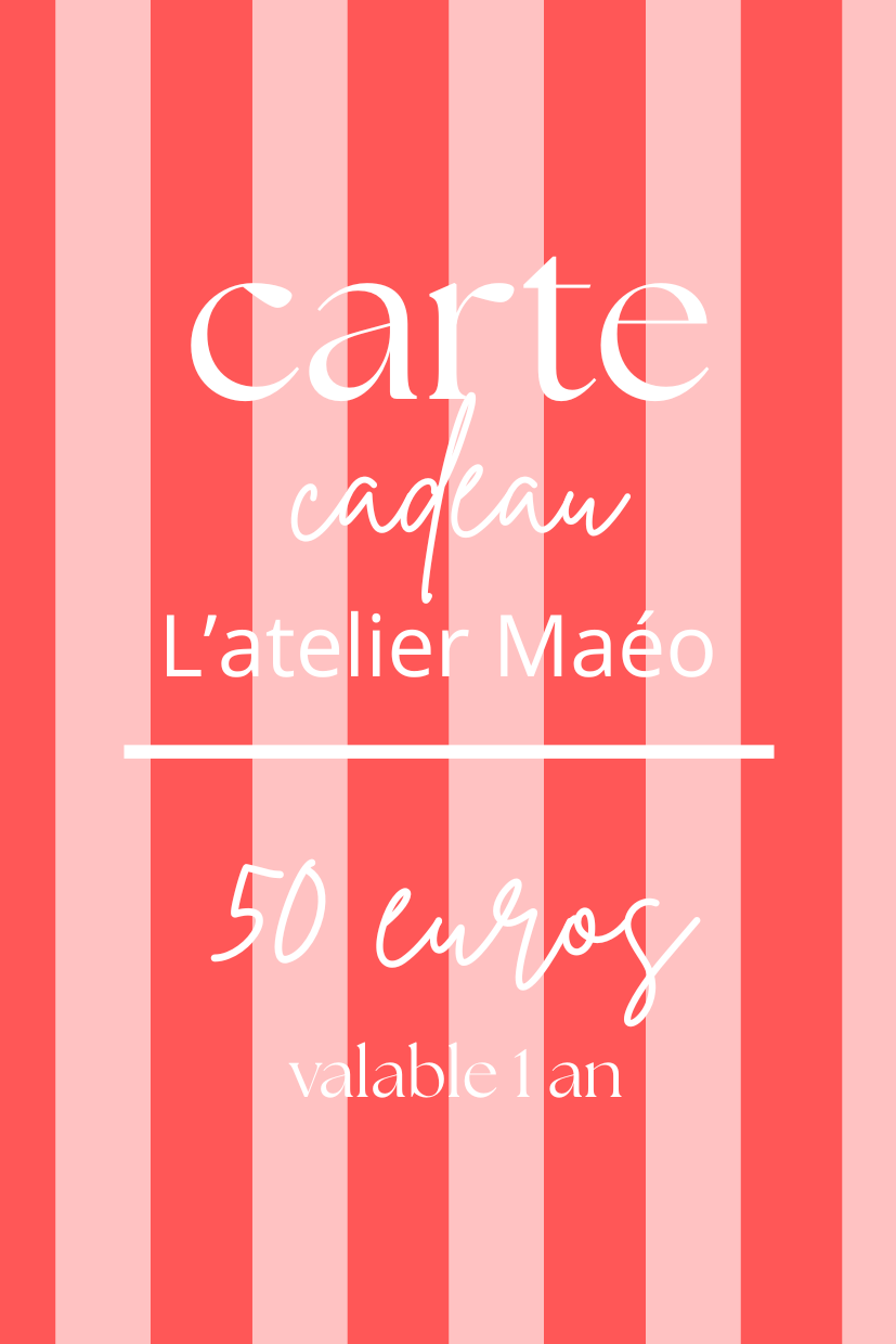 Carte cadeau l'atelier Maéo 50 euros